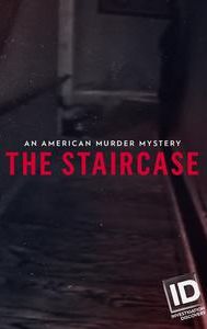 An American Murder Mystery: The Staircase