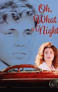 Oh, What a Night (1992 film)