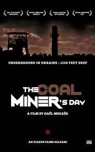 The Coal Miner's Day