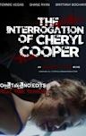 The Interrogation of Cheryl Cooper