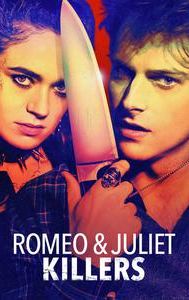 Romeo and Juliet Killers