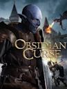 The Obsidian Curse