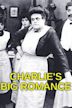 Charlie's Big Romance