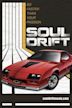 Soul Drift | Action, Adventure, Thriller