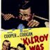Kilroy Was Here (1947 film)