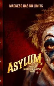 Asylum: Twisted Horror and Fantasy Tales