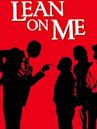 Lean on Me (film)