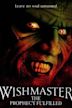 Wishmaster 4: La profecía