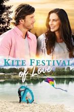 Kite Festival of Love - Movie | Moviefone