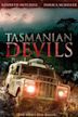 Tasmanian Devils – Die Jagd hat begonnen
