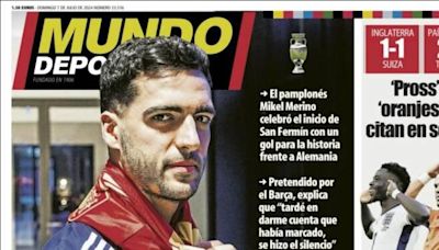 Mikel Merino y la lesión de Pedri, protagonistas de las portadas deportivas de hoy