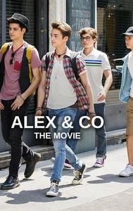 Alex & Co: The Movie