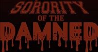 SORORITY OF THE DAMNED (2021) Preview of comedy horror - MOVIES and MANIA