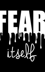 Fear Itself