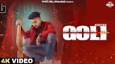 Enjoy The Music Video Of The Latest Haryanvi Song Goli Sung By Addy B