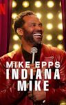 Mike Epps: Indiana Mike