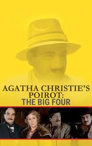 Agatha Christie's Poirot: The Big Four