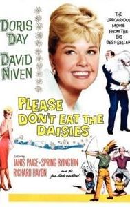 Please Don't Eat the Daisies