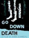 Go Down Death