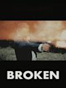 Broken