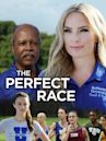 The Perfect Race