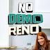 No Demo Reno