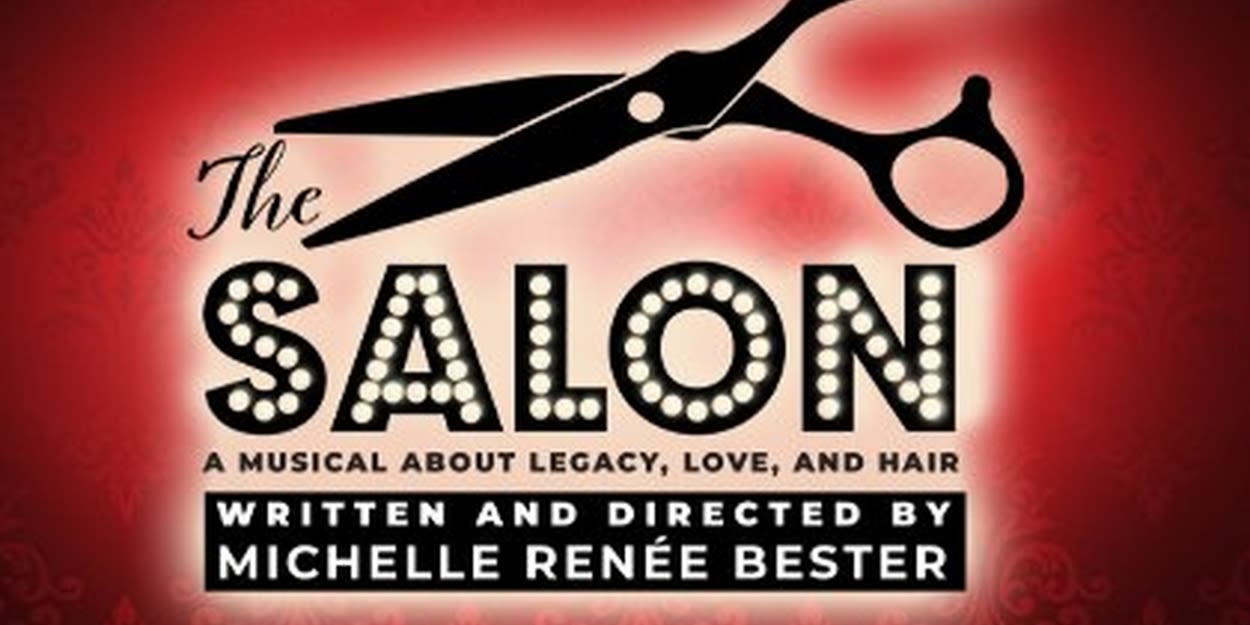 Black Ensemble Theater to Present THE SALON Beginning Next Month