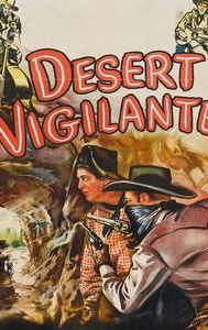 Desert Vigilante