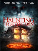 Prime Video: Haunting at Foster Cabin