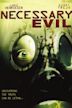 Necessary Evil (2008 film)