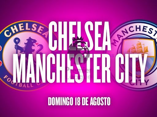 Chelsea vs Manchester City, por la Premier League: día, hora, cómo verlo por TV