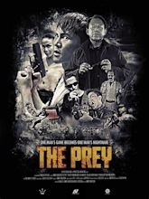 The Prey - Movie Reviews