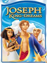 Joseph – König der Träume