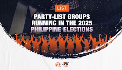 LIST: Party-list groups running in the 2025 Philippine elections