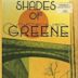 Shades of Greene