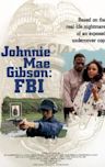 Johnnie Mae Gibson: FBI