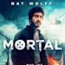 Mortal (film)