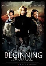 The Beginning: Feel the Dead - Película 2019 - Cine.com