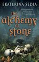 The Alchemy of Stone