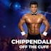 Chippendales Off the Cuff