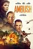 Exclusive Ambush Poster Previews Aaron Eckhart-Led War Movie