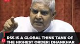 Jagdeep Dhankhar defends RSS in Rajya Sabha, says organisation a 'global think tank of the highest order'