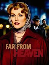 Far from Heaven