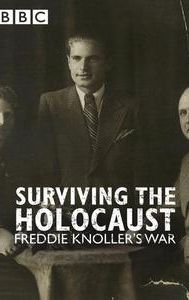 Surviving the Holocaust: Freddie Knoller's War