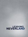 Leaving Neverland