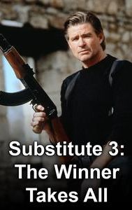 The Substitute 3: Winner Takes All