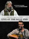 Live at the West End: An Evening of Story, Song and Friendship