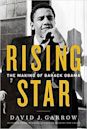 Rising Star: The Making of Barack Obama