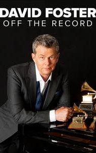 David Foster: Off the Record