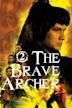 The Brave Archer Part II